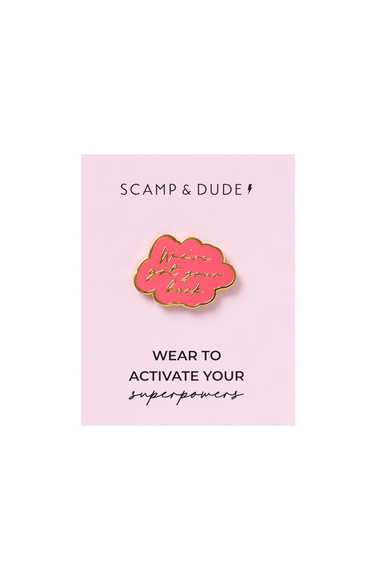 Coral We've Got Your Back Pin Badge